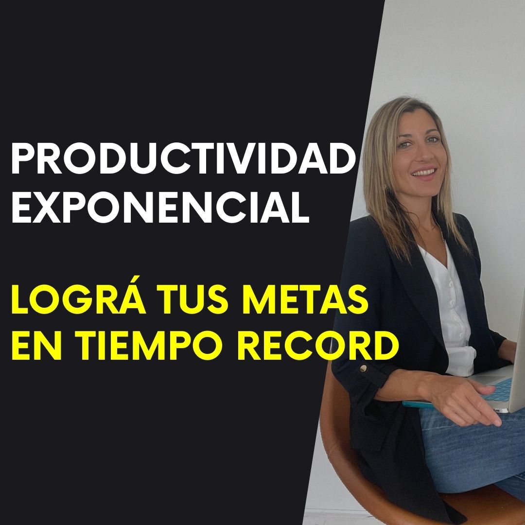 PRODUCTIVIDAD EXPONENCIAL